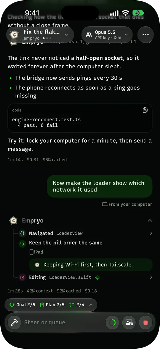 Empryo's iPhone app in a chat that runs on your computer, with the agent's live steps and the composer to steer it, in the Empryo theme, dark mode.